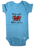 Made with Welsh Parts Onesie